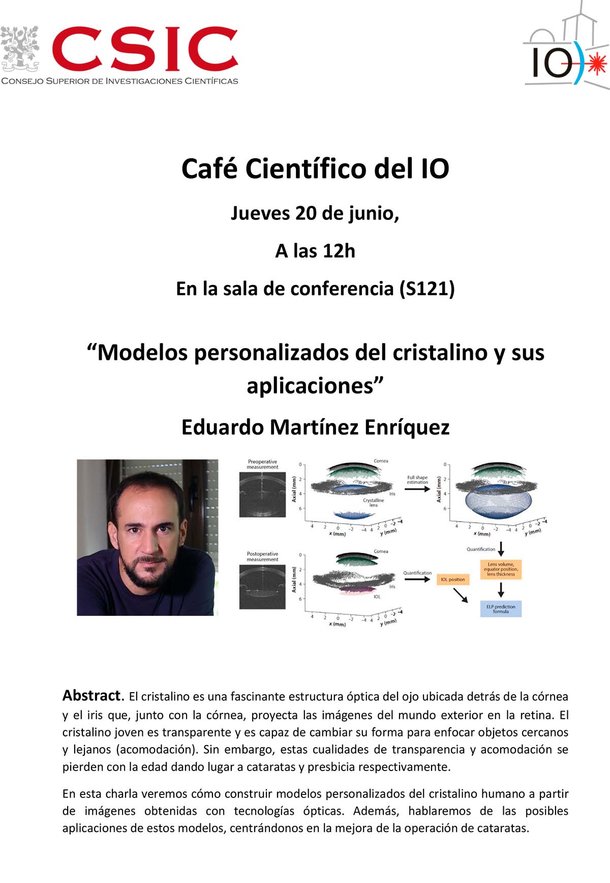 CafeCientíficoJunio2024_Eduardomartinez cartel de la charla en la que sale una foto de carnet de Eduardo Martínez y diversas imágenes por ordenador de cristalinos